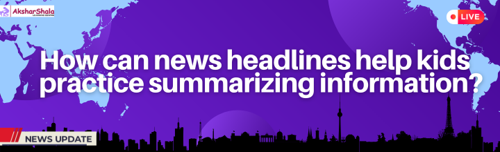 How can news headlines help kids practice summarizing information?